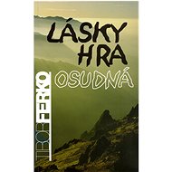 Lásky hra osudná - 
