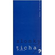 Zlomky ticha - 