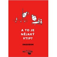 A to je nějaký vtip? - 