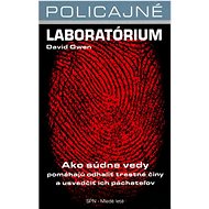 Policajné laboratórium - David Owen