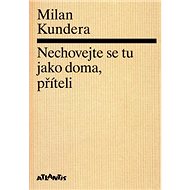 Nechovejte se tu jako doma, příteli - 
