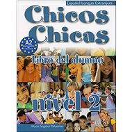 Chicos Chicas 2 Učebnice - 