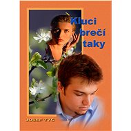 Kluci brečí taky - Josef Týč