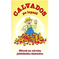 Calvados po lopatě - Radek Wagner