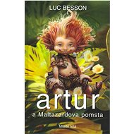 Artur a Maltazardova pomsta 3 - 