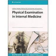 Physical Examination in Internal Medicine - Ladislav Chrobák
