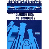 Diagnostika automobilů I. - Aleš Vémola