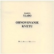 Obnovovanie kvetu - 