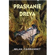 Praskanie dreva - 