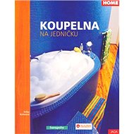Koupelna na jedničku - Erika Kuhnová