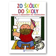 Zo škôlky do školy - 