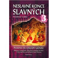 Neslavné konce slavných 3 - 