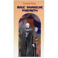 Malé divadelné portréty - 