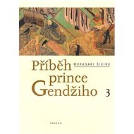 Příběh prince Gendžiho 3 - Murasaki Šikibu