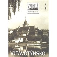 Vltavotýnsko - Lubomír Procházka; Martina Sudová