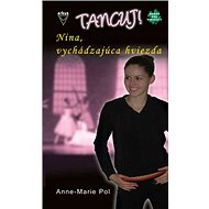 Nina, vychádzajúca hviezda - Anne-Marie Pol