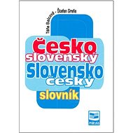 Česko slovenský Slovensko český slovník - Táňa Balcová; Štefan Greňa
