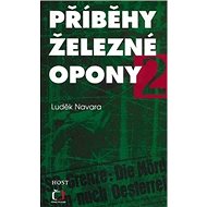 Příběhy železné opony 2 - Luděk Navara