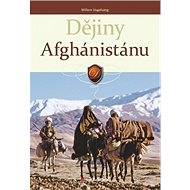 Dějiny Afghánistánu - Williem Vogelsang