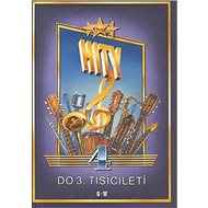 Hity do 3. tisíciletí 4. - 