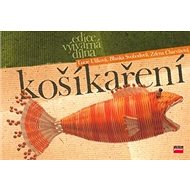 Košíkaření - Lucie Ulíková; Zdena Charvátová; Blanka Svobodová