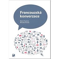 Francouzská konverzace 1 - Marie Pravdová; Miroslav Pravda