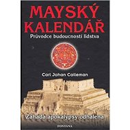 Mayský kalendář - Carl Johan Calleman