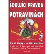 Šokující pravda o potravinách - Udo Pollmer