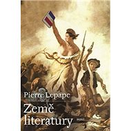 Země literatury - Pierre Lepape