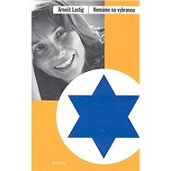 Nemáme na vybranou - Arnošt Lustig