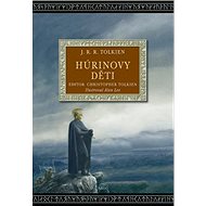 Húrinovy děti - John Ronald Reuel Tolkien