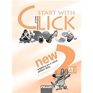 Start with Click New 2: Parcovní sešit - Miluška Karásková; Jiří Šádek