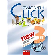 Start with Click New 3: Učebnice - Miluška Karásková; Jiří Šádek