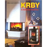 Krby a krbová kamna - Anna a Alex Kadlecovi