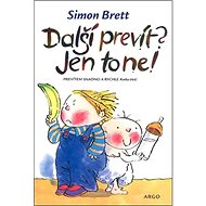 Další prevít? Jen to ne! - 