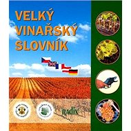 Velký vinařský slovník - Jiří Sedlo