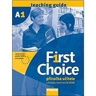 First Choice A1: Příručka učitele + CD - 