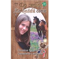 Za každú cenu - Christine Féret-Fleury