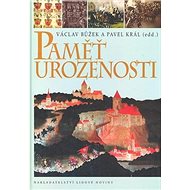 Paměť urozenosti - Václav Bůžek; Pavel Král