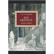 Pán prstenů: Návrat krále (ilustrované vydání) - John Ronald Reuel Tolkien