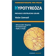 Hypotyreóza - Václav Zamrazil