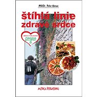 Štíhlá linie. Zdravé srdce - Peter Horan