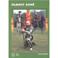 Filmoví koně - Pavel Jahoda