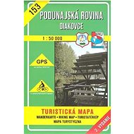 Poddunajská rovina Diakovce 1:50 000: 153 Turistická mapa - 