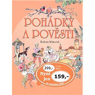 Pohádky a pověsti - Božena Němcová; Milada Marešová