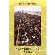 Neuvěřitelný návrat - 