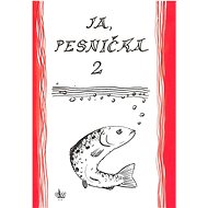 Ja, pesnička 2: Spevník pre žiakov základných škôl - 