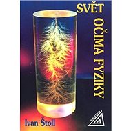 Svět očima fyziky - 