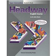 New Headway Upper-Intermediate Student´s Book: The Second edition - John a Liz Soars