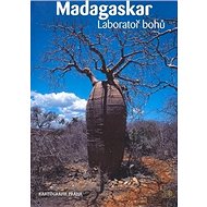Madagaskar: Laboratoř bohů - 